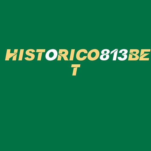 Logo da HISTóRICO813BET